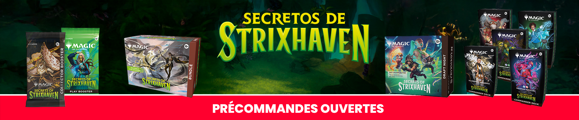 LA MAGIE FAIT SON RETOUR À STRIXHAVEN